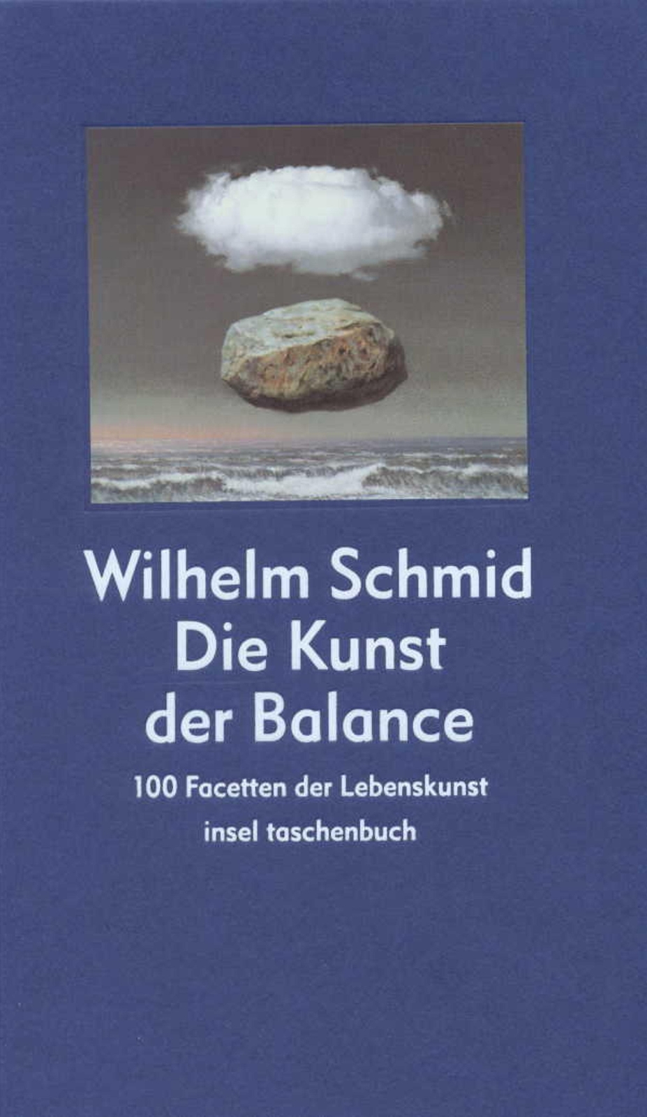 Thumbnail - Kunst Der Balance | 100 Facetten Der Lebenskunst | Wilhelm Schmid |