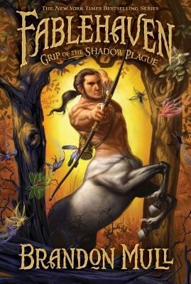 Grip of the Shadow Plague Volume 3 Brandon Mull Hardcover