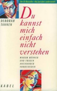 Du kannst mich einfach nicht verstehen: Warum Männer und... | Buch | Zustand gut