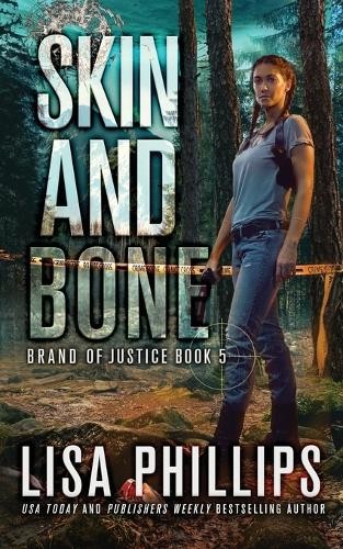 Lisa Phillips Skin and Bone (Paperback) Brand of Justice - Zdjęcie 1 z 1