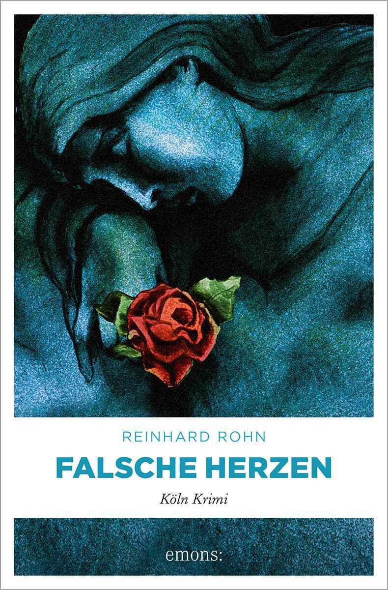 Thumbnail - Reinhard Rohn / Falsche Herzen / 9783897056015