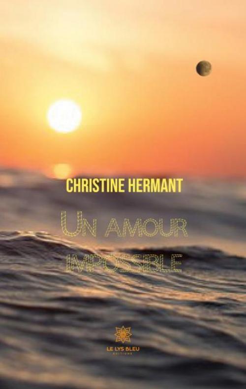 Thumbnail - Christine Hermant / Un Amour Impossible9782851135780