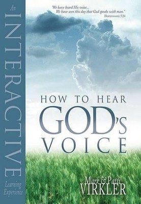 How to Hear God's Voice: An Interactive Learning Ex by Virkler, Patti 076842318X