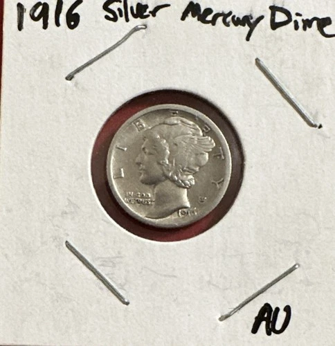 1916 MERCURY SILVER DIME AU