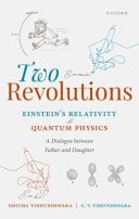 Two Revolutions: Einstein's Relativity and Quantum Physics: A Dialogue between F