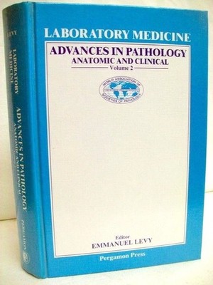 Laboratory Medicine: Advances in Pathology: World Congress Proceedings: 2 (Anato