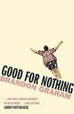 Brandon Graham Good for Nothing (Paperback) (UK IMPORT)