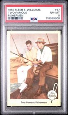 1959 Fleer #67 TED WILLIAMS HOF Two Famous Fisherman PSA 8 NM-MT