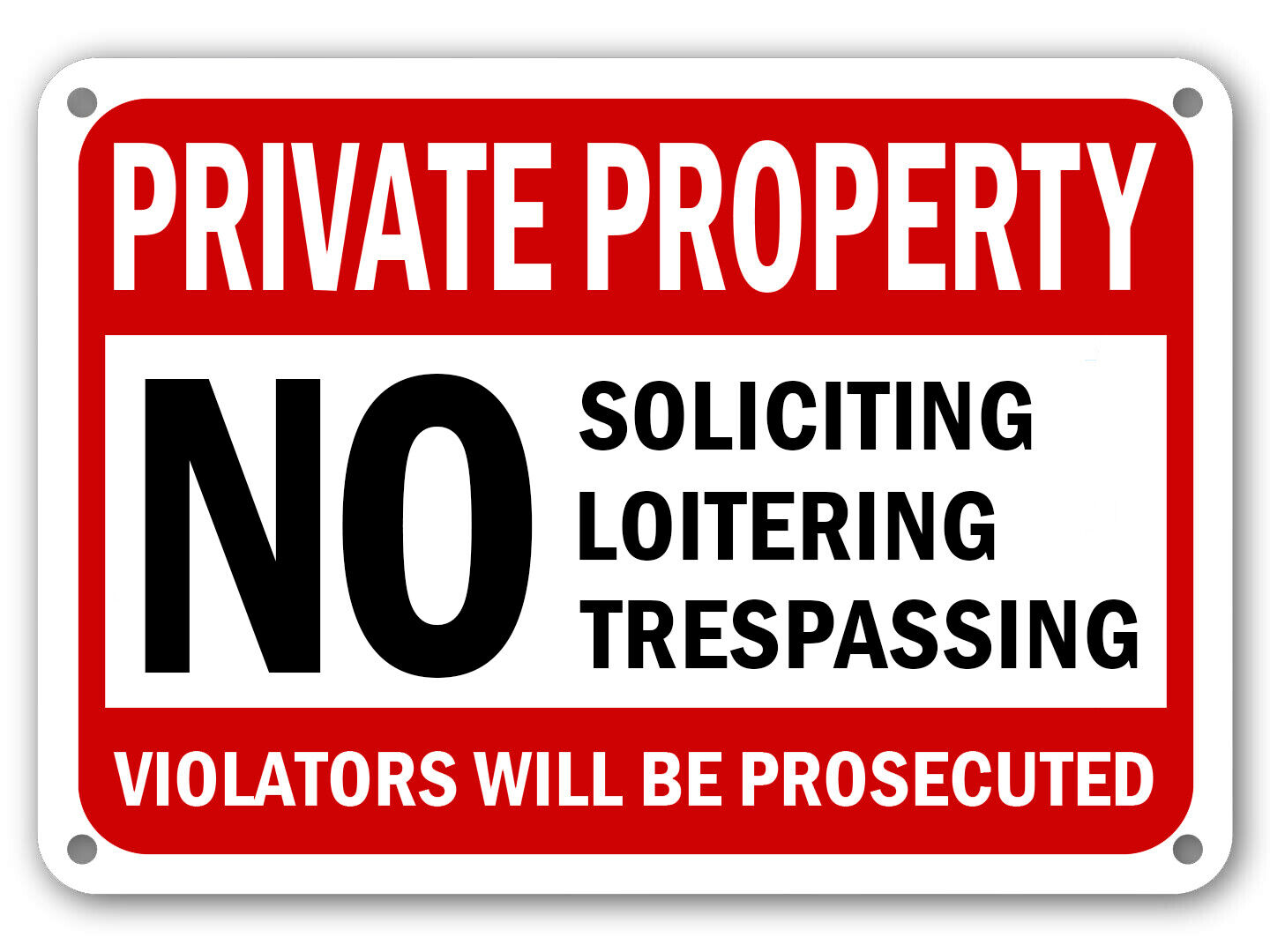 No Trespassing Soliciting Sign