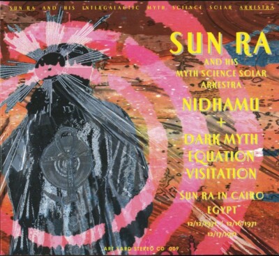 Sun Ra - Nidhamu + Dark Myth Equation Visitation CD SEALED