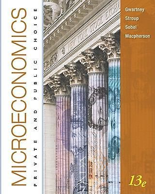 Microeconomics: Private and Public Choice (Available Titles CourseMate) by Gwar