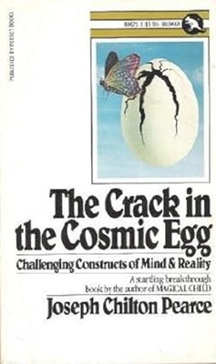 Crack cosmic Egg Mass Market Paperbound J.c.pearce