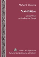 Michael J. Dennison | Vampirism | Buch | Englisch (2000) | Peter Lang