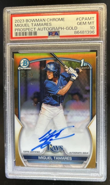 2023 Bowman Chrome Miguel Tamares Auto Gold Refractor 1st #/50 Rays PSA 10