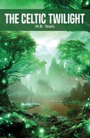 The Celtic Twilight | W. B. Yeats | Taschenbuch | Englisch | 2024