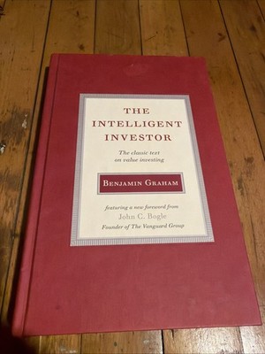 The Intelligent Investor Benjamin Graham 1949 Original Text Hardcover 2005 Bogle