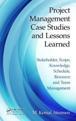 Projektmanagement Fallstudien und Lessons Learned: Stakeholder, Umfang,