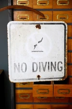 Vintage Swimming Pool No Diving Metal Original Sign Diver Pond Lake Park