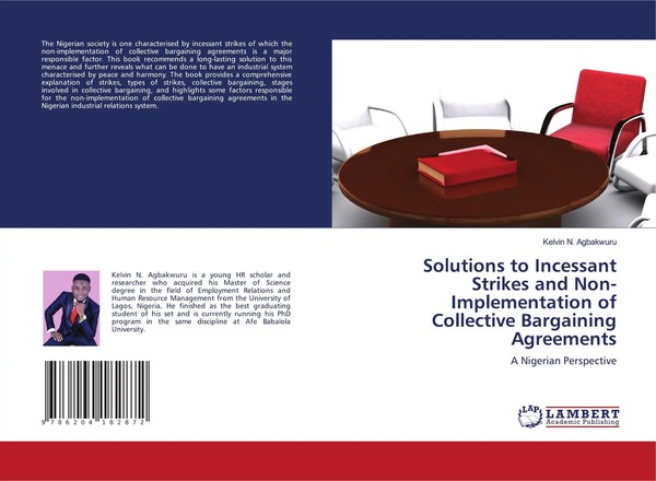 Kelvin N. Agbakwuru | Solutions To Incessant Strikes And Non-Implementation...-image