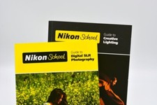 2 NIKON SCHOOL PAPERBACK BOOKS: DIGITAL SLR PHOTOGRAPHY  CREATIVE LIGHTING,2011