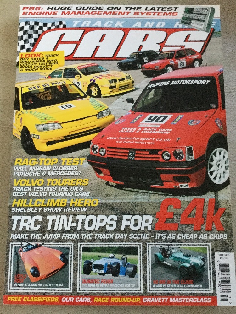 Track & Race Cars Magazine - November 2005 - TRC Tin-tops For £4k