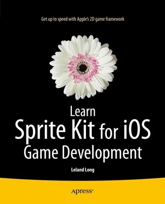Leland Long | Learn Sprite Kit for iOS Game Development | Taschenbuch | Englisch
