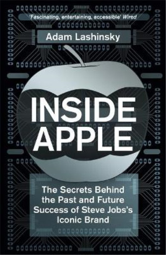 Thumbnail - Adam Lashinsky Inside Apple (taschenbuch)