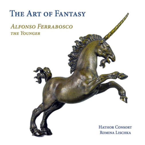 Alfonso Ferrabosco II Alfonso Ferrabosco the Younger: The Art of Fantasy (CD)