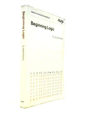 Beginning Logic (University Paperbacks) (Lemmon, Edward John - 1971) (ID:69296)