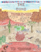 Tr Thomas | The Dumb Tumbleweed | Taschenbuch | Englisch (2021)