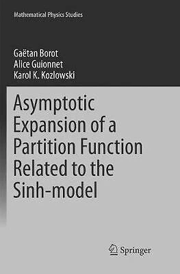 Asymptotic Expansion of a Partition Function Related to the S... - 9783319814995