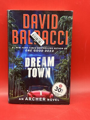 An Archer Novel Ser.: Dream Town by David Baldacci (2022, Hardcover)
