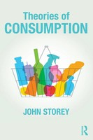 John Storey | Theories Of Consumption | Taschenbuch | Englisch (2017)