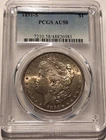 🔥1891 S MORGAN SILVER DOLLAR PCGS AU58  "LOOKS BETTER THEN 58 GRADE"