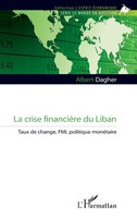 Albert Dagher | La Crise FinancièRe Du Liban | Taschenbuch | FranzöSisch (2025)