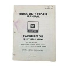 1978 Gmc Truck Unit Repair Manual Carburetor Holly Model 4150eg X-6m-05f Oem 1978 Gmc Truck Unit Repair Manual Carburetor Holly Model 4150eg X-6m-05f Oem