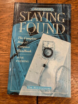 Staying Found June Fleming The Complete Map & and Compass Handbook Guide Book