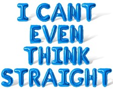 I CANT EVEN THINK STRAIGHT Letter Balloon Banner - Pride Day Party Decoration