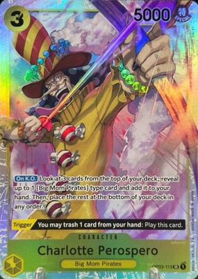   Charlotte Perospero   OP03-113 SR Pillars Of Strength Holo One Piece TCG NM