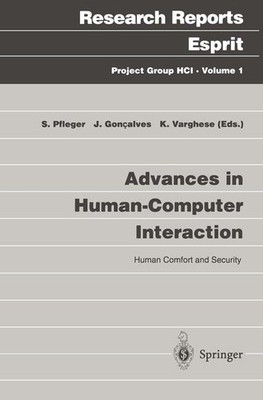 Advances in Human-Computer Interaction: Human Comfort and Security (Research Rep