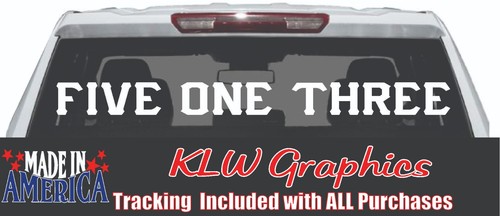Five One Three Decal Sticker 513 Ohio Cincinnati Car Diesel Truck Home ...