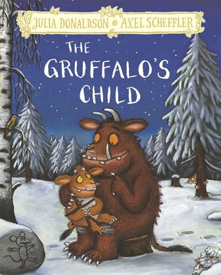 The Gruffalo's Child. Hardback Gift Edition | Julia Donaldson | Englisch | Buch
