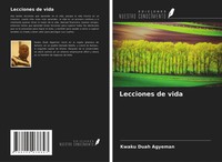 Kwaku Duah Agyeman | Lecciones De Vida | Taschenbuch | Spanisch (2021)