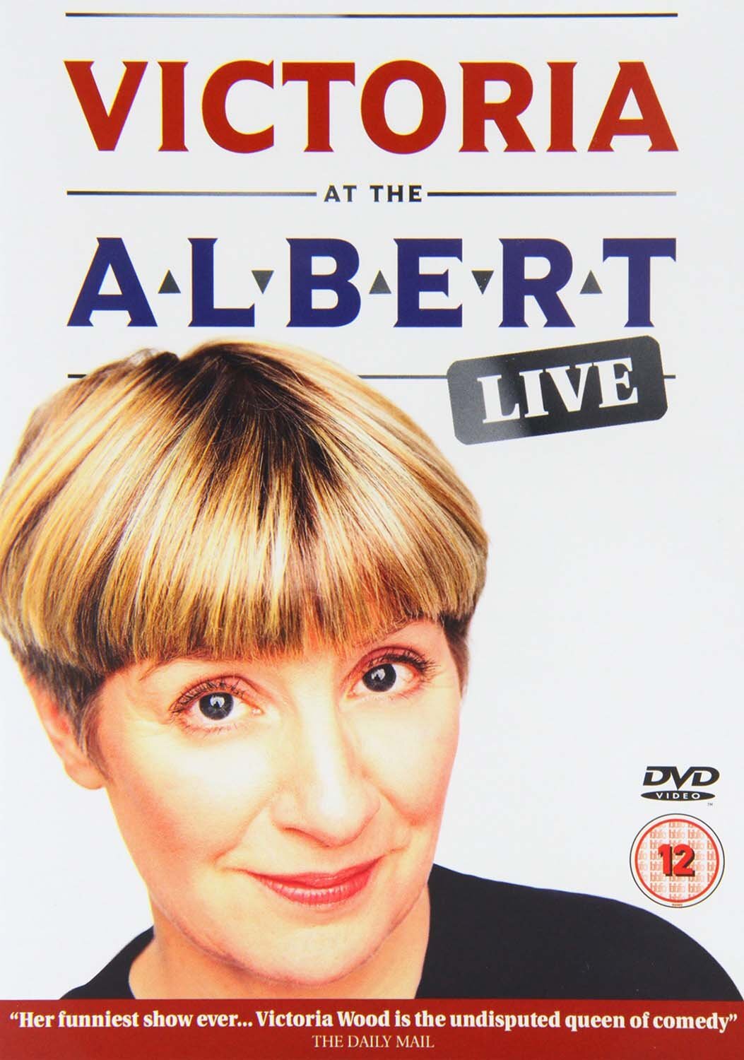 Victoria Wood: Victoria At The Albert - Live