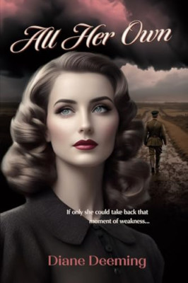 All Her Own: Mary will not be broken... - Paperback NEW Deeming, Diane  22/02/20
