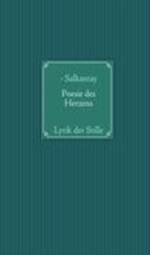 Thumbnail - Salkantay | Poesie Des Herzens | Buch | Deutsch (2009) | Lyrik Der