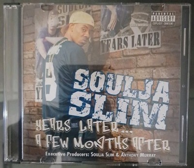 Soulja Slim Years Later... A Few Months After CD 2003