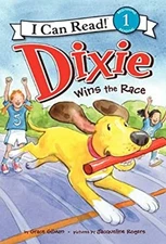 Dixie Wins the Race Hardcover Grace Gilman