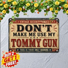 Sarcastic Slogan Plaque Retro Garage Workshop Street Metal Tin Sign