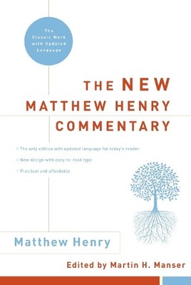 Matthew Henry The New Matthew Henry Commentary (Gebundene Ausgabe) (US IMPORT)